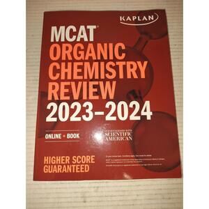 MCAT Organic Chemistry Review 2023-2024 Kaplan Test Prep